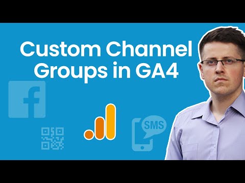 Custom channel group in Google Analytics 4