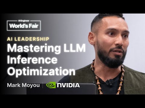 Mastering LLM Inference Optimization From Theory to Cost Effective Deployment: Mark Moyou