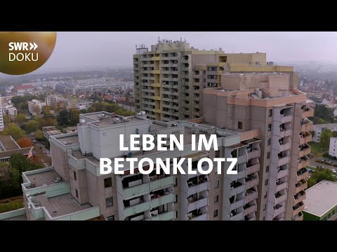 Leben im Betonklotz - Ein Dorf auf 23 Stockwerken | SWR Doku