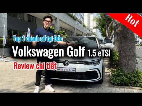 VW Golf – Biểu tượng doanh số Top 1 tại Đức | Hiệu năng đỉnh cao trong tầm tay
