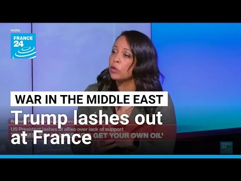 France 'very unhelpful': Trump lashes out at allies • FRANCE 24 English