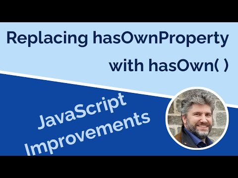 Newer Object hasOwn Method