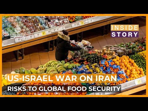 Could the war on Iran pose lasting risks to global food security? | Inside Story