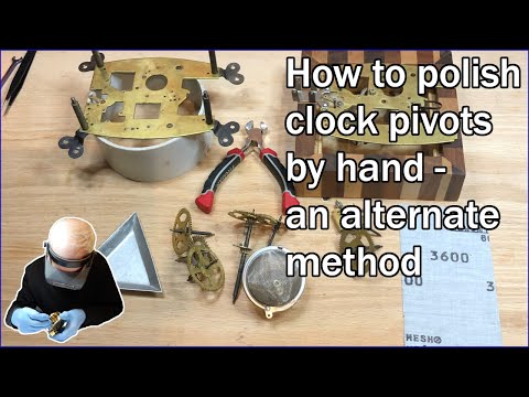 How to polish clock pivots by hand