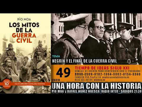 049 - Negrín y el final de la Guerra Civil
