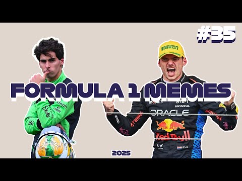 F1 MEMES #35 (2025 Season)
