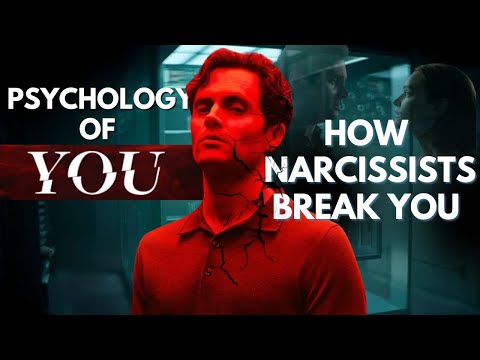 The Psychology of Joe Goldberg | Narcissism, Love Bombing, & Why You Stayed