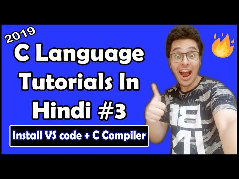 Install & Configure VS Code With C Compiler: C Tutorial In Hindi #3