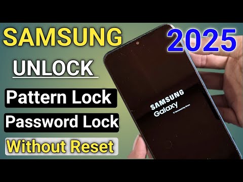 Samsung Mobile Ka Pattern Lock Kaise Tode | How To Unlock Samsung All Phone Forgot Password | 2025