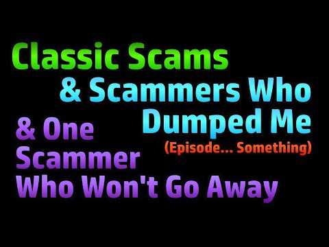 A Scambaiting Mishmash, Hank Bolliday Returns and FAQ About That Scammer I Paid