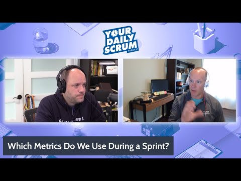 YDS: Which Metrics Do Todd and Ryan Use During a Sprint?