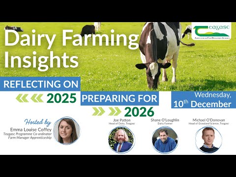 Teagasc Dairy Webinar - Reflecting on 2025, Preparing for 2026