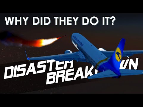 Covering Up The Unspeakable Act (Ukraine International Airlines Flight 752) - DISASTER BREAKDOWN