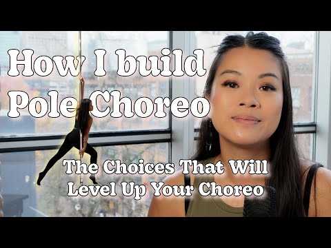 How to Improve Your Pole Choreography - Choreo Analysis Series 01