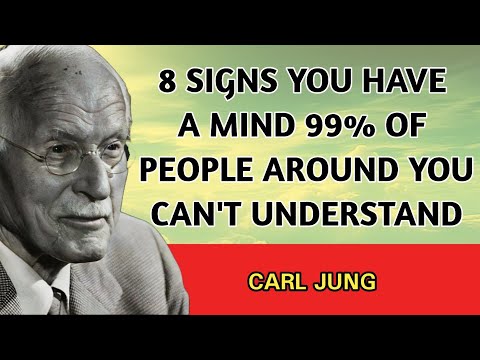 8 Signs You Have a Mind 99% of People Can’t Understand | Carl jung