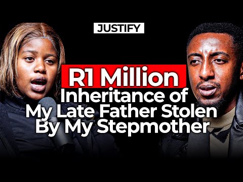 R1 Million Inheritance Stolen By Stepmother