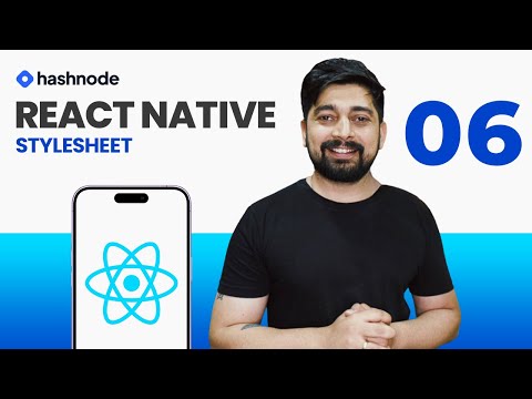 Styling React Native Components: The Fundamentals of Stylesheet