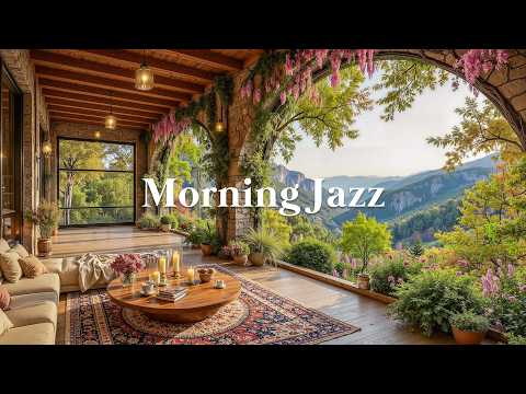 Your Best Comforting Spring Escape | Gentle Morning Jazz for Focus, Quiet Healing & Emotional Ease