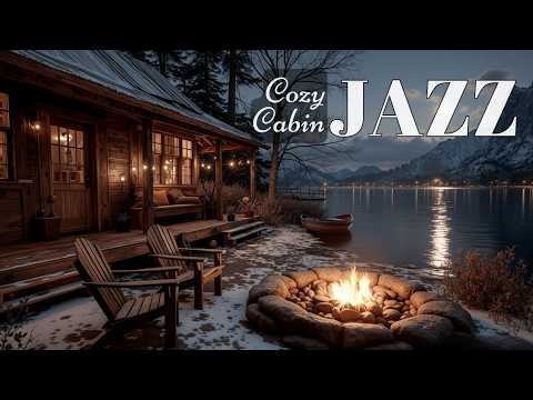 Winter Jazz Vibes - Cozy Cabin Retreat & Fireplace Ambience | Smooth Relaxing Music