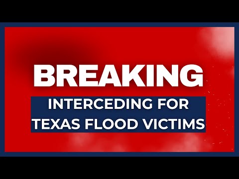 Breaking: Interceding for Texas Flood Victims | Tipping Point with Jimmy Evans