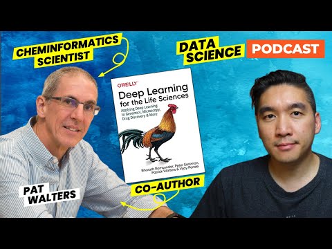 Data Science Podcast with Pat Walters (Cheminformatics Scientist)