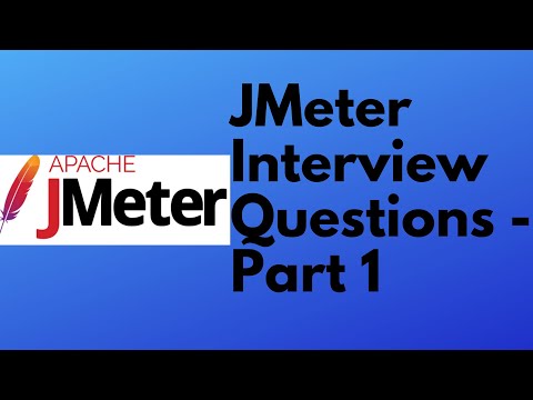 JMeter tutorial 23 - JMeter interview Questions - Part 1 | Performance Testing Interview Questions