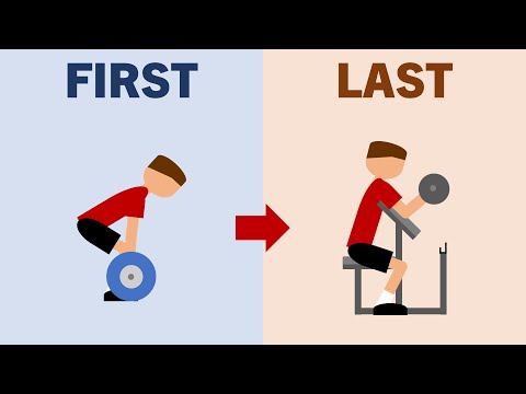 Which Exercises Should You Perform First?