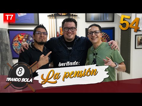 Tirando bola Temp 7 Ep 54.- La Pensión