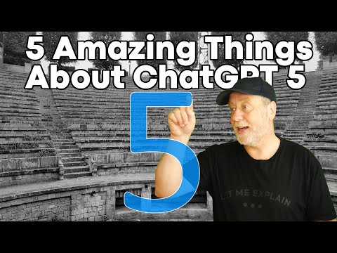 5 Things About ChatGPT 5 That Are Brilliant – And 3 That Aren't
