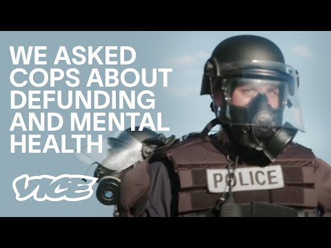 We Asked Cops About Defunding and Mental Health (Full Length)