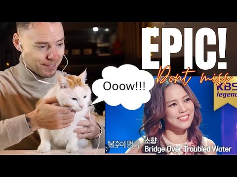 Nobody Does It Like Sohyang! | Bridge Over Troubled Water Masterclass Reaction