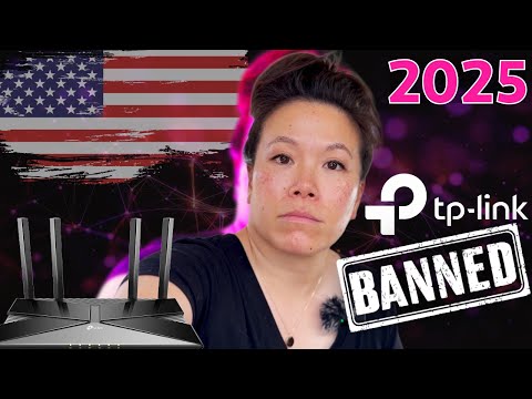 U.S. TP-Link Ban? Here's What You Need to Know