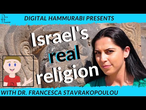 The REAL Israelite Religion: Interview with Dr. Francesca Stavrakopoulou