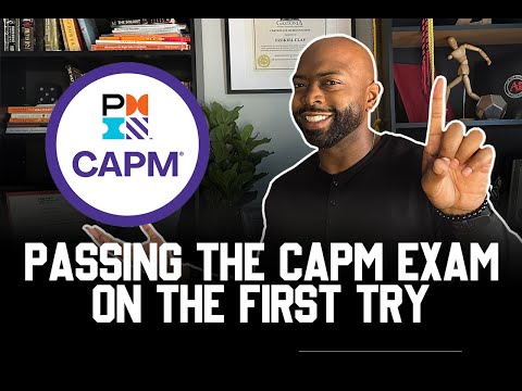 Passing the CAPM Exam on the first try | My Experience
