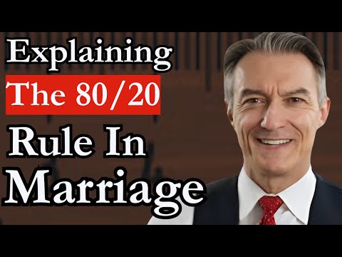 Jim Sexton Explains The 80/20 Rule In Marriage