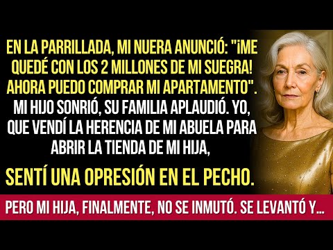 Transferí Esos 2 Millones De Mi Suegra A Mi Cuenta - Necesito Comprar Apartamento" Se Jactó Mi Nuera