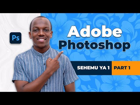 Adobe Photoshop Sehemu ya 1: Tengeneza Document (File) Mpya kwa Usahihi