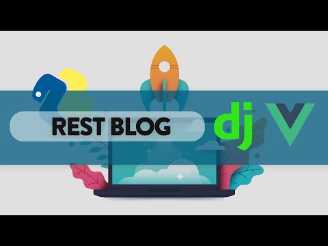 Blog con Django Rest Framework + VueJS