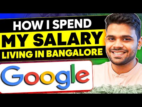 How I Spend my Google Salary | Software Engineer Living in Bengaluru