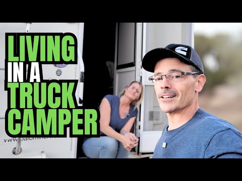 LIVING IN A TRUCK CAMPER - 5 STAGES
