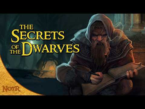 The Secrets of the Dwarves | Tolkien Explained