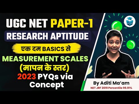 Research Aptitude UGC NET | Measurement Scales PYQs | UGC NET 2023 Paper 1 by Aditi Mam || JRFAdda