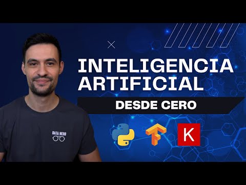 Inteligencia Artificial y Deep Learning desde CERO con Python, Tensorflow y Keras