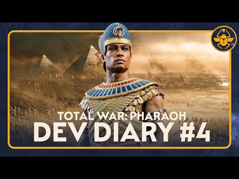 Total War: PHARAOH - Dev Diary #4
