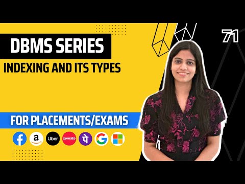 L71 : Indexing and its types | Complete DBMS Course  | Jobs | Placements