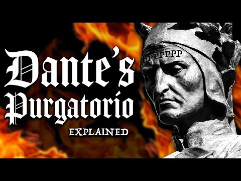 Dante’s Purgatorio: A Visitor’s Guide to Purgatory