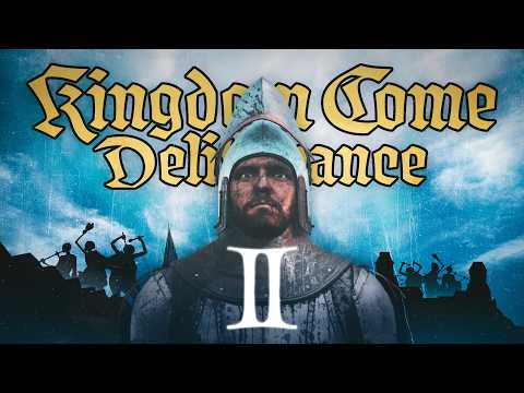 I'm Addicted to Kingdom Come: Deliverance 2