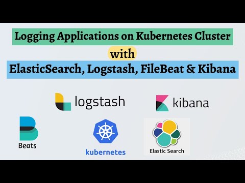 👉 Collect & Store Logs of Apps Running on Kubernetes Cluster w/ ELK Stack | Tutorial