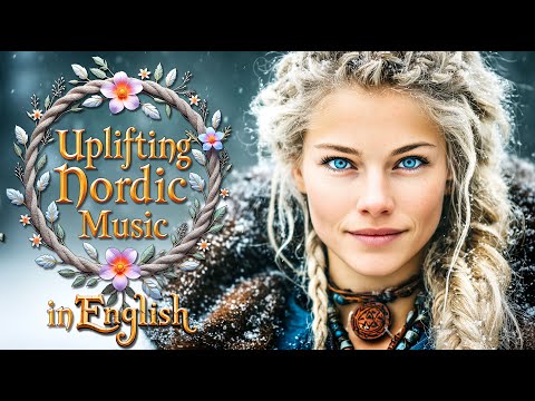 Nordic F E E L I N G | Boost Your Mood | Uplifting English Female Vocals for Healing & Stress Relief