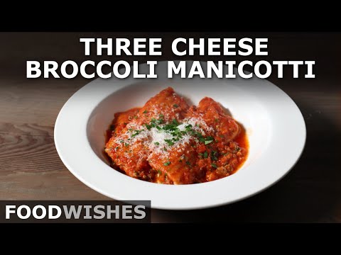 Three Cheese Broccoli Manicotti with Secret Sausage Sauce - Food Wishes